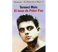 El beso de Peter Pan (Autores Españoles e Iberoamericanos)