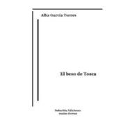 El Beso De Tosca