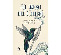 El beso del colibrí