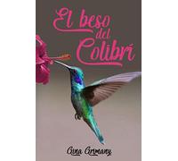 El beso del colibrí
