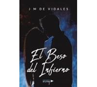 El Beso Del Infierno