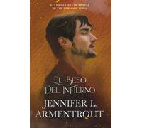 EL BESO DEL INFIERNO | Jennifer L. Armentrout