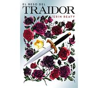 El beso del traidor (Sin límites)