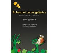 El bestiari de les galàxies: Animalari de cançons. Cantata infantil per a cor i orquestra orff (Fora de col·lecció) - 9788416163212