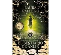 El Bestiario De Axlin (Guardianes De La Ciudadela 1)
