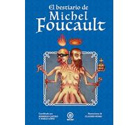 El bestiario de Michel Foucault (La palabra ilustrada)