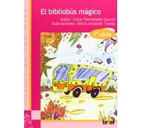 El bibliobús mágico (Historias con Miga)
