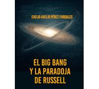 El Big Ban y la paradoja de Russell