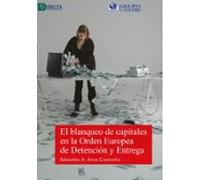 El Blanqueo De Capitales En La Orden Europea De Detención Y Entrega (e