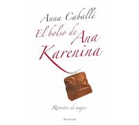 El bolso de Ana Karenina (ATALAYA PEQUEÑO)