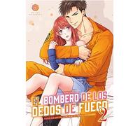EL BOMBERO DE LOS DEDOS DE FUEGO 2 (SIN COLECCION)