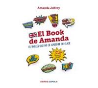 El Book De Amanda: El Inglés Que No Se Aprende En Clase