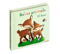 El Bosc (BEBÈS ANIMALS)