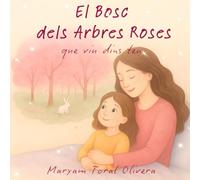 El BOSC DELS ARBRES ROSES: Que viu dins teu