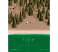 El bosc dels germans (SIN COLECCION)