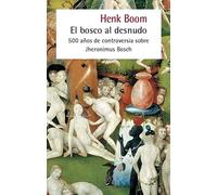 El bosco al desnudo: 500 años de controversia sobre Jheronimus Bosch: 241 (La balsa de la Medusa)