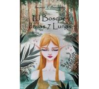El Bosque de las 7 Lunas