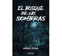 El bosque de las sombras: 1 (Novela)