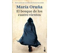 El bosque de los cuatro vientos | María Oruña