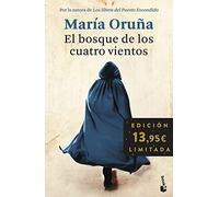 El bosque de los cuatro vientos: Por la autora de Los Libros del Puerto Escondido. Edición limitada (Colección Especial)