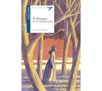 El Bosque de los Desaparecidos: 57 (Ala Delta - Serie azul)