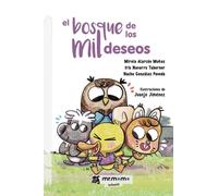 El bosque de los mil deseos (SIN COLECCION)