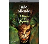 El Bosque de los Pigmeos (Memorias del Águila y del Jaguar 3)