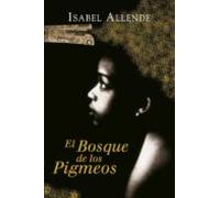 El Bosque De Los Pigmeos (memorias Del Águila Y Del Jaguar 3) (memoria