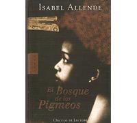 El Bosque De Los Pigmeos / The Forest of the Pygmies