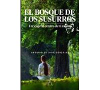 El Bosque De Los Susurros