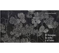 El bosque, la niña y el lobo (Español NubeAdulta)