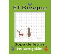 El Bosque sopa de letras: busca palabras tematico del bosque, animales y vegetación silvestre. [8.5" x 11" pulgadas] Letra grande fácil de leer, 55 ... regalo para los amantes de la naturaleza.