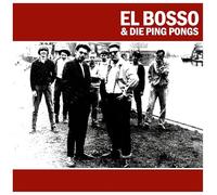 El Bosso & Die Ping Pongs (Reissue) [Vinilo]