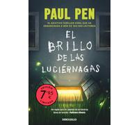 El brillo de las luciérnagas (edición limitada): El adictivo thriller viral que ha enganchado a más de 250.000 lectores (Campaña Ahora por menos)