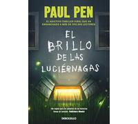 El brillo de las luciérnagas (Serie Luciérnagas 1) (Best Seller | Ficción)