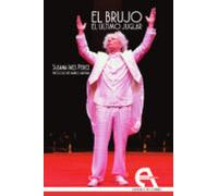 El Brujo. El Ultimo Juglar