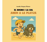 El Bruno i la Sol: Anem a la platja