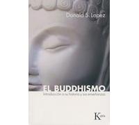 El buddhismo: Introducción a su historia y sus enseñanzas (Sabiduría Perenne)