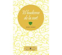 El budisme de la sort | Josep Heras