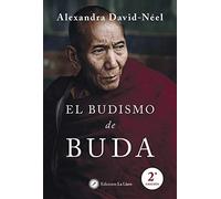 El budismo de buda 2ª edición | Alexandra David-néel