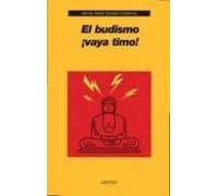El budismo ¡vaya timo!