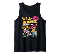 El Buen Comportamiento Nunca fue mi Objetivo Camiseta sin Mangas