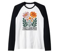 El buen estado de ánimo de hoy es patrocinado por Jesús Groovy Christian Camiseta Manga Raglan