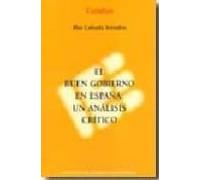 El Buen Gobierno En España: Un Analisis Critico