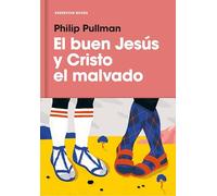 El buen Jesús y Cristo el malvado (Reservoir Narrativa)