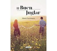 El buen juglar (MIRAHADAS (J?VENES ADULTOS))