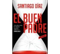 El buen padre (Serie Indira Ramos 1)