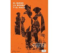 El bueno, la bomba y el malo [DVD]