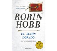 El bufón dorado (El Profeta Blanco 2) (Best Seller)