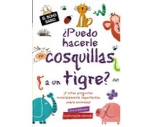 El Buho Sabio:¿puedo Hacerle Cosquillas A Un Tigre?